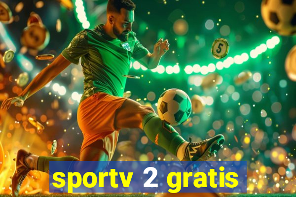 sportv 2 gratis